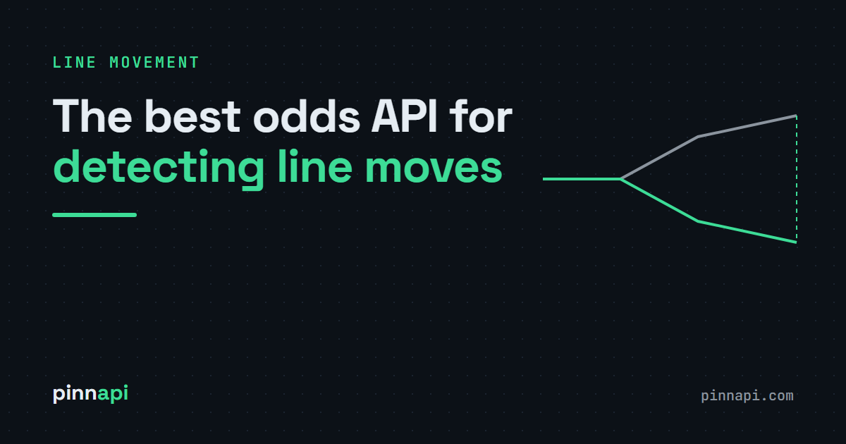 The Best Real-Time Odds API for Detecting Pinnacle Line Movement (2026)