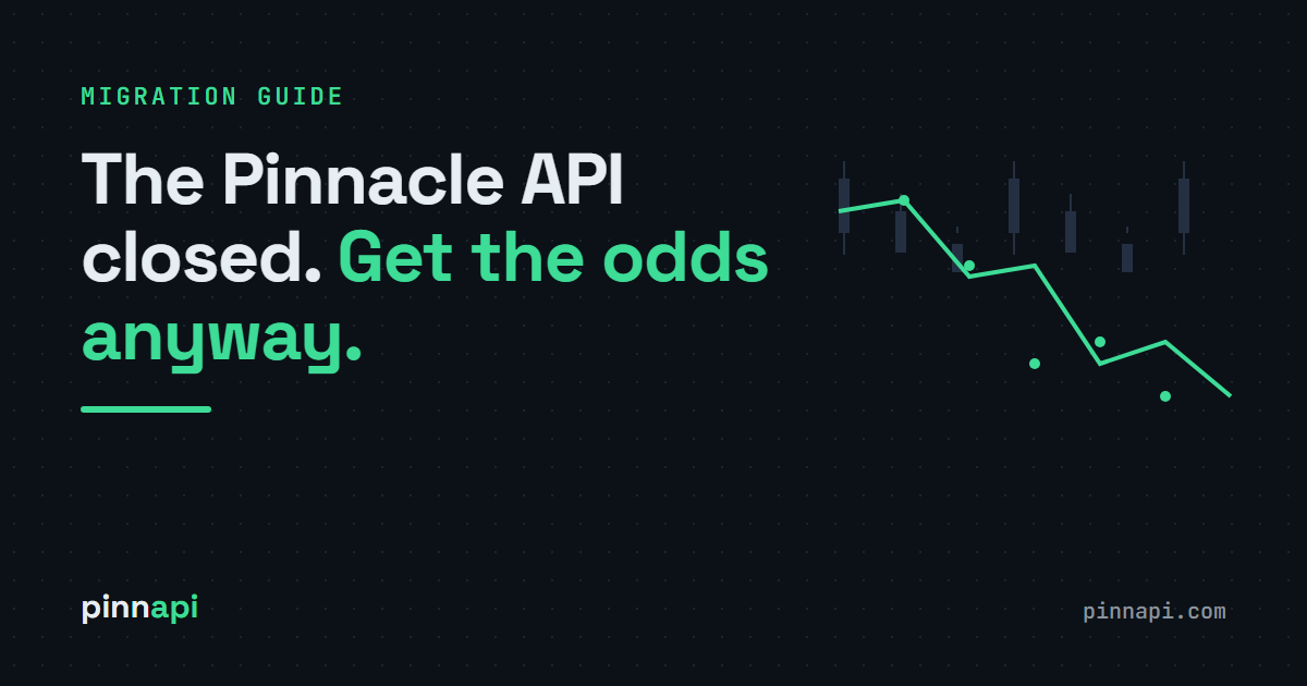 The Pinnacle API Closed. Here's How to Still Get Pinnacle Odds in 2026